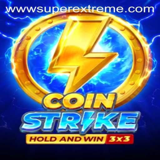 Unveiling CoinStrike: Dive into the World of SuperExtreme Gameplay